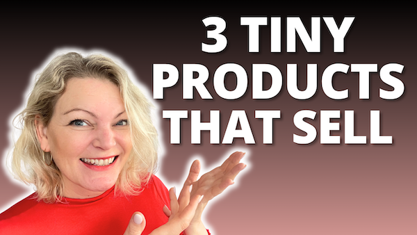3 Tiny Digital Product Ideas That Will Sell in 2026 (Even Without a Huge Audience)
